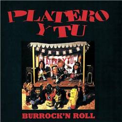 Platero Y Tú : Burrock 'n Roll